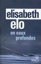 Couverture du livre « En eaux profondes » de Elisabeth Elo aux éditions Belfond