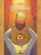 Couverture du livre « Qumran Tome 1 ; le rouleau du messie » de Pierre Makyo et Stephane Germne aux éditions Glenat