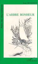 Couverture du livre « L'arbre bonheur » de Jean Bensimon aux éditions L'harmattan