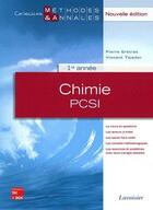 Couverture du livre « ChimiePCSI ;1ère année » de Pierre Grecias aux éditions Tec Et Doc