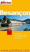 Couverture du livre « Besançon (édition 2012) » de  aux éditions Le Petit Fute