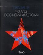 Couverture du livre « Deauville ; 40 ans de cinéma américain » de  aux éditions Michel Lafon