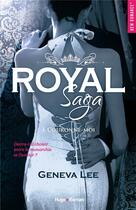 Couverture du livre « Royal saga Tome 3 : couronne-moi » de Geneva Lee aux éditions Hugo Roman