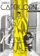 Couverture du livre « Capricorne : Intégrale vol.1 : Tomes 1 à 5 » de Andreas aux éditions Lombard