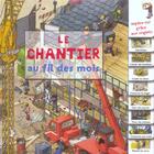 Couverture du livre « Chantier au fil des mois » de  aux éditions Millepages