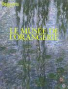 Couverture du livre « Le musée de l'orangerie » de  aux éditions Beaux Arts Editions