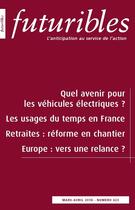 Couverture du livre « Futuribles 423, mars-avril 2018. Quel avenir pour les véhicules électriques ? : Les usages du temps en France » de Vieilledent/Bonnaure aux éditions Futuribles