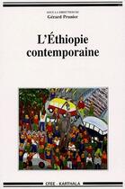 Couverture du livre « L'Éthiopie contemporaine » de Prunier/Collectif aux éditions Karthala