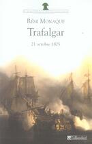 Couverture du livre « Trafalgar » de Remi Monaque aux éditions Tallandier