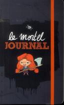 Couverture du livre « Le mortel journal » de Mr Tan et Miss Prickly aux éditions Tourbillon