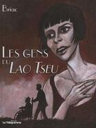 Couverture du livre « Les gens du Lao Tseu » de Briac aux éditions Le Telegramme Editions