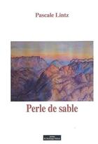 Couverture du livre « Perle de sable » de Pascale Lintz aux éditions Do Bentzinger