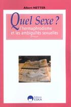 Couverture du livre « Quel sexe » de Netter Albert aux éditions Eska