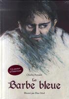 Couverture du livre « La barbe bleue » de Oriol Elsa / Perraul aux éditions Kaleidoscope