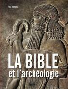 Couverture du livre « La bible et l'archéologie » de Theo Truschel aux éditions Faton