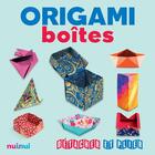 Couverture du livre « Origami ; boîtes » de  aux éditions Nuinui