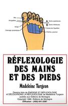 Couverture du livre « Reflexologie Mains Et Des Pieds (Affiche) » de Turgeon aux éditions Mortagne