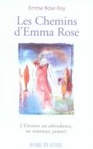 Couverture du livre « Les chemins d'Emma Rose » de Pascal Roy aux éditions Un Monde Different