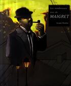 Couverture du livre « Les nombreuses vies de Maigret » de Jacques Baudou aux éditions Moutons Electriques