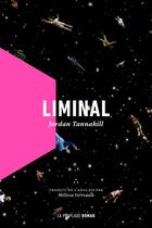 Couverture du livre « Liminal » de Jordan Tannahill aux éditions La Peuplade