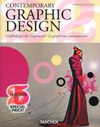 Couverture du livre « Contemporary graphic design / grafikdesign der gegenwart / le graphisme contemporain » de Peter Fiell et Charlotte Fiell aux éditions Taschen