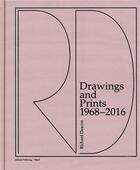 Couverture du livre « Richard deacon drawings and prints 1968-2016 /anglais/allemand » de Richard Deacon aux éditions Steidl