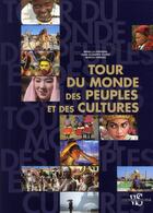 Couverture du livre « Tour du monde des peuples et des cultures » de Ferrera/Filippi aux éditions White Star