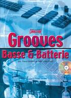 Couverture du livre « Grooves ; basse et batterie » de Pascal Sarfati aux éditions Carisch Musicom