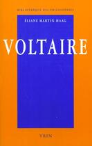 Couverture du livre « Voltaire » de Eliane Martin-Haag aux éditions Vrin