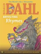 Couverture du livre « Revolting Rhymes » de Roald Dahl aux éditions Children Pbs