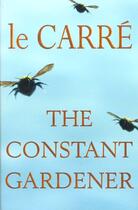 Couverture du livre « The Constant Gardener » de John Le Carre aux éditions Scribner