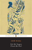 Couverture du livre « Noli Me Tangere: (Touch Me Not) » de Rizal Jose aux éditions Adult Pbs