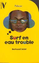 Couverture du livre « Surf En Eau Trouble » de Solet-B aux éditions Hachette