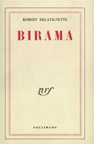Couverture du livre « Birama » de Robert Delavignette aux éditions Gallimard