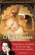 Couverture du livre « Le tour d'abandon » de Andrea H. Japp aux éditions Flammarion