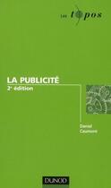 Couverture du livre « La publicité (2e édition) » de Daniel Caumont aux éditions Dunod