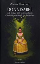 Couverture du livre « Doña Isabel » de Christelle Mouchard aux éditions Robert Laffont