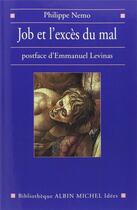 Couverture du livre « Job et l'excès du mal » de Philippe Nemo aux éditions Albin Michel