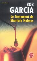 Couverture du livre « Le testament de sherlock holmes » de Garcia-B aux éditions Le Livre De Poche