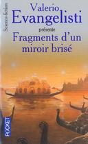 Couverture du livre « Fragments d'un miroir brise » de Valerio Evangelisti aux éditions Pocket