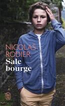 Couverture du livre « Sale bourge » de Nicolas Rodier aux éditions J'ai Lu