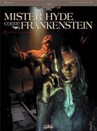 Couverture du livre « Mister Hyde contre Frankenstein Tome 2 ; la chute de la maison Jekyll » de Antonio Marinetti et Dobbs aux éditions Soleil
