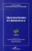 Couverture du livre « Traumatismes et résilience » de  aux éditions L'harmattan