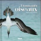 Couverture du livre « Étonnants oiseaux » de Biosphoto et Guilhem Lesaffre aux éditions Glenat