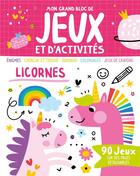 Couverture du livre « Mon grand bloc de jeux et d'activites - licornes » de Atelier Cloro aux éditions 1 2 3 Soleil