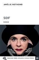 Couverture du livre « Soif » de Amélie Nothomb aux éditions Voir De Pres