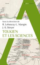 Couverture du livre « Tolkien et les sciences » de Loic Mangin et R. Lehoucq et J.-S. Steyer aux éditions Alpha