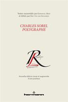 Couverture du livre « Charles Sorel polygraphe » de Emmanuel Bury aux éditions Hermann