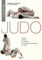 Couverture du livre « Cours de judo » de Charlot Emmanuelle aux éditions De Vecchi