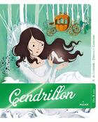 Couverture du livre « Cendrillon » de Agnes De Lestrade et Princesse Camcam aux éditions Milan